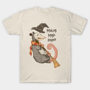 Making Magic Happen T-Shirt